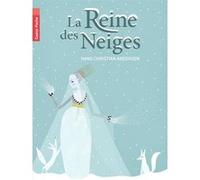 La Reine des Neiges Hans-Christian Andersen (Auteur), Ernest Grégoire (Traduction), Louis Moland (Traduction), Charlotte Gastaut (Illustration)