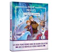 LA REINE DES NEIGES - La grande histoire - Disney: Les deux films réunis dans un album collector avec de nouvelles scènes inédites