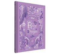LA REINE DES NEIGES - Les Chefs-d'oeuvre Illustrés Disney - Walt Disney - Hachette Disney - relié - Album jeunesse