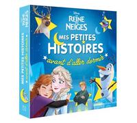 LA REINE DES NEIGES - Mes petites histoires avant d'aller dormir - Disney - Collectif - Hachette Disney - broché - Album jeunesse