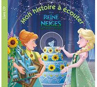 LA REINE DES NEIGES - Mon histoire à écouter - Une Fête Givrée - Livre CD - Disney