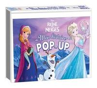 LA REINE DES NEIGES - Mon histoire pop-up - Disney