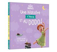LA REINE DES NEIGES - Une histoire de Petite Princesse Anna, et au dodo ! - Disney Princesses - Walt Disney Company - Hachette Disney - cartonné - Album jeunesse