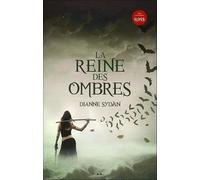 La Reine des ombres - Le Monde de l'Ombre T1