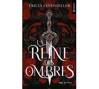 La Reine Des Ombres