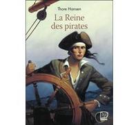 La Reine des pirates Thore Hansen (Auteur), Ellen Huse-Foucher (Traduction)