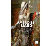 La Reine des Sicambres - Ambroise Liard - Du Toucan Eds - broché - Roman