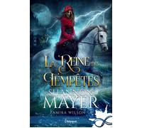 La reine des tempêtes Zamira Wilson, T8 - Shannon Mayer - Collection Infinity - broché - Roman