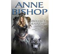 La Reine des Ténèbres La Trilogie des Pierres Noires Livre 3 - Anne Bishop (Literatur, Fantasy auf Polnisch)