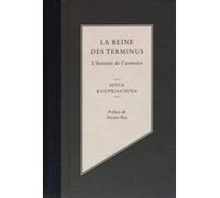 La Reine Des Terminus - L'histoire De L'armoire