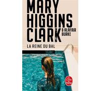 La Reine du bal - Mary Higgins Clark - Lgf - Poche - Roman