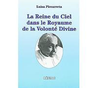 La reine du ciel dans le royaume de la volonté divine
