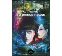 La Reine du diable rouge Jean-Christophe Gapdy (Auteur)