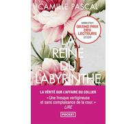 La Reine du labyrinthe: La vérité sur l'affaire du collier