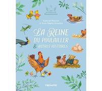 La Reine du poulailler et autres histoires