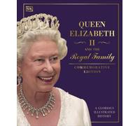La Reine Elizabeth II et la famille royale