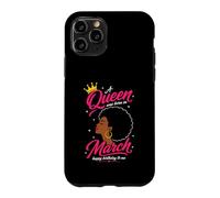 La Reine est née en Mars. Design d'anniversaire pour Femme Afro Coque pour iPhone 11 Pro