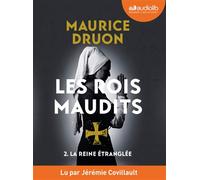 Les Rois Maudits 2 - La Reine Étranglée - Les Rois Maudits, Tome 2 - Livre Audio 1 Cd Mp3