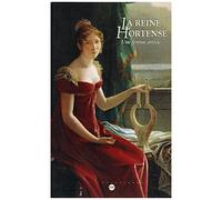 La Reine Hortense, une femme artiste