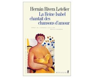 La Reine Isabel chantait des chansons d'amour