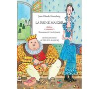 La reine maigre