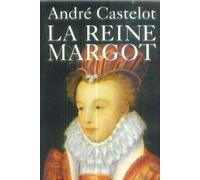 La reine Margot