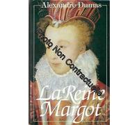 La Reine Margot