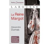 Alexandre Dumas père – La Reine Margot – Poche – Larousse