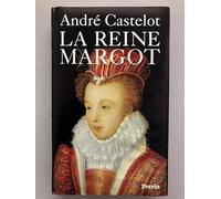 La reine Margot de André Castelot ( 19 février 1993 )