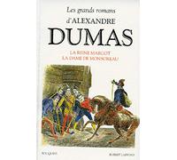 La Reine Margot - La Dame de Monsoreau