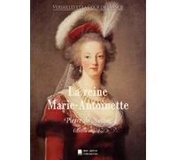 La reine Marie-Antoinette