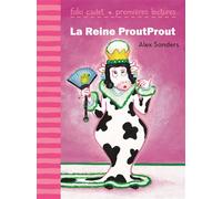La Reine ProutProut - Alex Sanders - Gallimard jeunesse - Poche - Roman cadet dès 6 ans