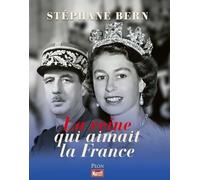 La Reine qui aimait la France