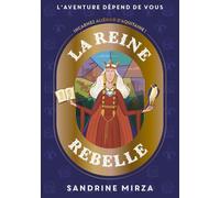 La Reine rebelle - Aliénor d'Aquitaine - L'aventure dépend de vous - Histoire - Choix: Incarnez Aliénor d'Aquitaine !