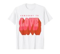 La Reine Saint-Valentin est Quelqu'un à Aimer T-Shirt