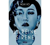 La reine sirène - Nghi Vo - Atalante - broché - Roman
