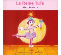 LA REINE TUTU