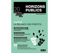 La relance des préfets Horizons publics no 20 mars-avril 2021 - Berger-Levrault - Berger-Levrault - broché - Revue