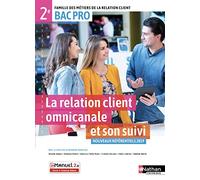 La relation client omnicanale et son suivi - 2de Bac Pro MRC