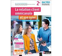 Karima Achkar-Laghdas – La relation client omnicanale et son suivi – 2e Bac pro MRC – Livre (2022)