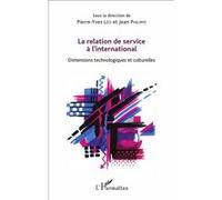 La relation de service à l'international Pierre-Yves Léo (Auteur), Jean Philippe (Auteur)