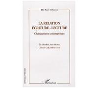 Elin Beate Tobiassen – La relation écriture-lecture – Cheminements contemporains – Essai, broché