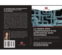 La Relation Entre L'assainissement Et Les Performances Socio-Économiques