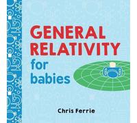 La relativité générale pour les bébés