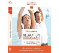 La relaxation bio-dynamique DVD E