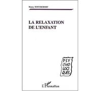La relaxation de l'enfant - Henry Wintrebert - L'harmattan - broché - Etude