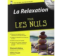 La Relaxation Pour les Nuls + CD