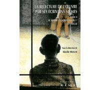 Relecture de l'Œuvre par ses Écrivains Memes T. 2