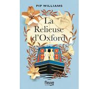 La Relieuse d'Oxford Pip Williams (Auteur), Odile Demange (Traduction)