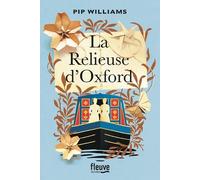 La Relieuse d'Oxford - Pip Williams - Fleuve Eds - broché - Roman